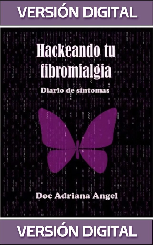 Hackeando Tu Fibromialgia - VERSIÓN DIGITAL